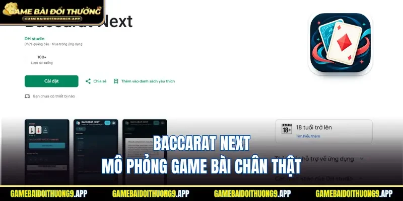 Baccarat Next mô phỏng game bài mới lạ chân thật