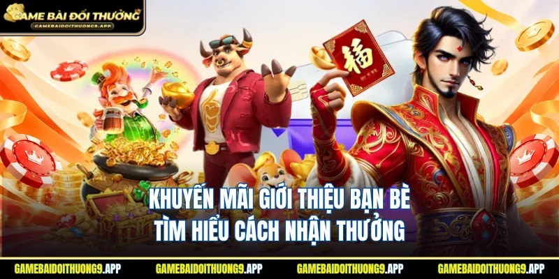 Khuyến mãi giới thiệu bạn bè