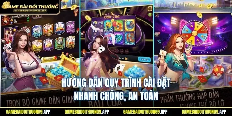 Quy trình cài đặt nhanh chóng, an toàn dành cho bạn