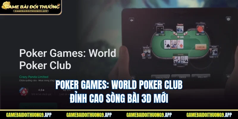 Poker Games: World Poker Club