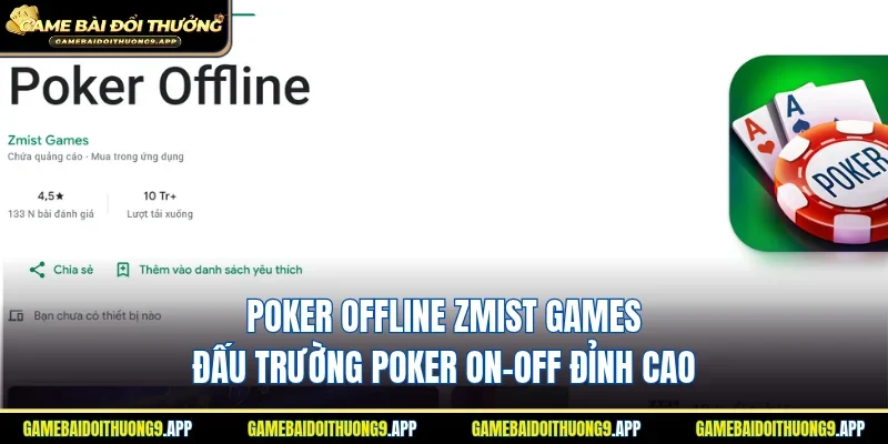 Poker Offline Zmist Games