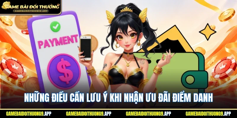 Chia sẻ các điều cần lưu ý khi nhận ưu đãi điểm danh