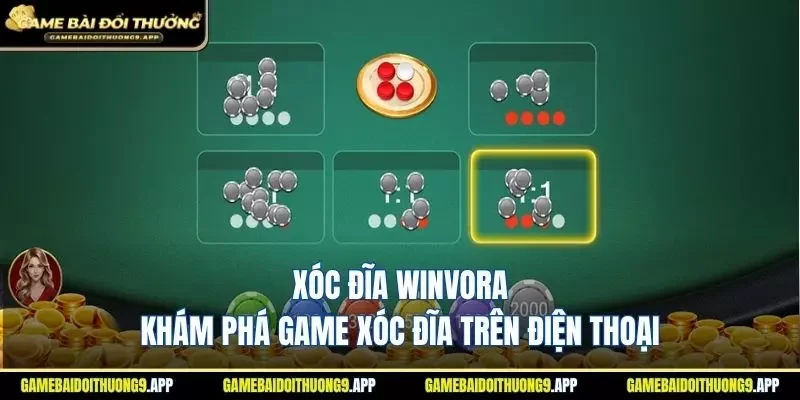 Xóc Đĩa Winvora